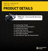Cam Lock DC Dust Cap - 1-1/4"